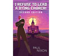 I Refuse to Lead a Dying Church