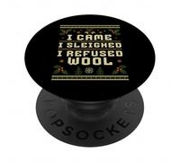 I Refused Wool Funny Xmas Ugly Sweater Holiday PopSockets Adhesive PopGrip
