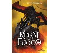 I regni del fuoco. La saga