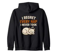 I regret every nap I never took Zip Hoodie