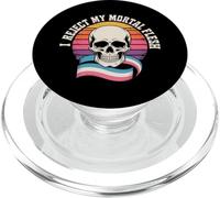 I Reject My Mortal Flesh LGBTQ+ Queer Expression |- PopSockets PopGrip for MagSafe