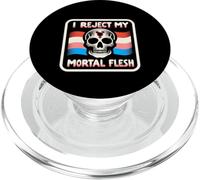 I Reject My Mortal Flesh LGBTQ+ Queer Expression |- PopSockets PopGrip for MagSafe