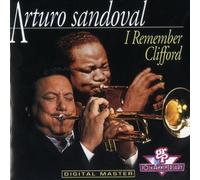 I Remember Clifford by Arturo Sandoval
