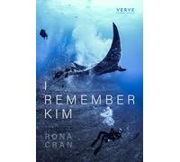 I Remember Kim: a memoir of grief (after Joe Brainard)