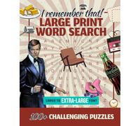 I remember that! LARGE PRINT Word Search