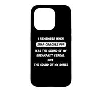 I remember when Snap Crackle and Pop funny old people saying Case for iPhone 15 Pro