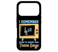 I Remember When TV Shows Had Theme Songs - Retro TV Fan Case for iPhone 17 Pro