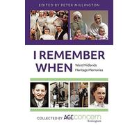 I Remember When: West Midlands Heritage Memories