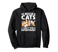 I Rescue Cats What's Your Superpower? Cat Lover Pullover Hoodie
