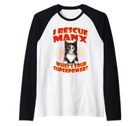 I Rescue Manx Cat What's Your Superpower Funny Cats Lover Raglan Baseball Tee