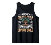I Research Relatives Genetic Genealogist Ancestor Genealogy Tank Top