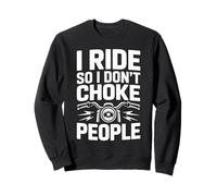 I Ride So I Don't Choke People Vintage Sweatshirt