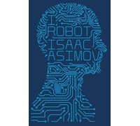 [I, Robot] (By: Isaac Asimov) [published: June, 2013]