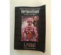 i robot: the illustrated Screenplay Edition: First