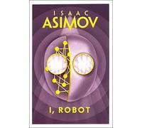 I, Robot