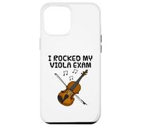 I Rocked My Viola Exam, Violist Music Student Funny Case for iPhone 12 Pro Max