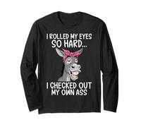 I Rolled My Eyes So Hard Funny Donkey Sarcastic Humor Long Sleeve T-Shirt