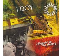 I Roy - Straight To The Heart [German Import]