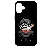 I Rub My Meat Before I Smoke It BBQ Fun Case for iPhone 16