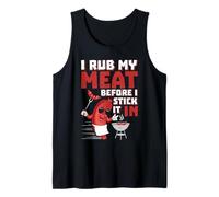 I Rub My Meat Before I Stick It in Design Summer BBQ Theme Tank Top