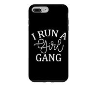 I Run A Girl Gang Mom Life Mothers Day Case for iPhone 7 Plus/8 Plus