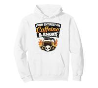 I Run Entirely On Caffeine And Anger Funny Coffee Humor Pullover Hoodie