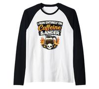 I Run Entirely On Caffeine and Anger Funny Coffee Humor Raglan Baseball Tee