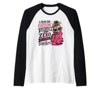 I Run On Caffeine Sarcasm and Zero Tolerance for Stupidity Raglan Baseball Tee