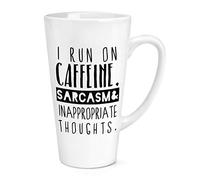 I Run On Caffeine Sarcasm Inappropriate Thoughts 17oz Large Latte Mug Cup