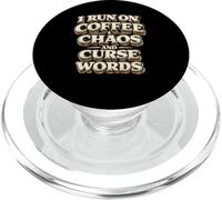 I Run On Coffee Chaos Curse Words Funny Mom Gift PopSockets PopGrip for MagSafe