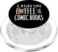 I Run On Coffee & Comic Books Collector Graphic Novel Reader PopSockets PopGrip for MagSafe