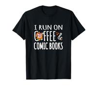 I Run On Coffee & Comic Books Collector Graphic Novel Reader T-Shirt