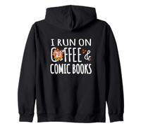 I Run On Coffee & Comic Books Collector Graphic Novel Reader Zip Hoodie