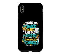 I Run On Snack Counts Sign Out Sheets & Mayhem Case for iPhone XS Max