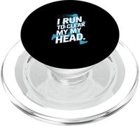 I Run To Clear My My Head Runner Motivation Slogan PopSockets PopGrip for MagSafe