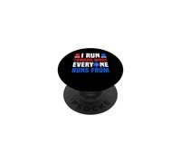 I Run Toward What Everyone Runs From EMT Ambulance PopSockets Adhesive PopGrip