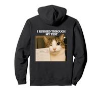 I Rushed Through My Test Funny Test Day Student Cat Meme Pullover Hoodie