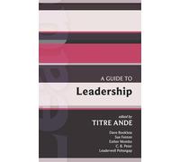 I.S.G. 43: A Guide to Leadership: International Study Guide: No. 43 (International Study Guides)