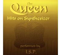 I.S.P. - The Queen Hits on Synthesizer