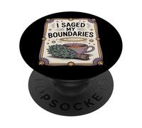 I Saged My Boundaries Funny Spiritual Healing PopSockets Adhesive PopGrip