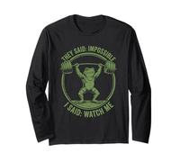 I Said Watch Me Funny Frog Weightlifting Long Sleeve T-Shirt