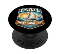 I Sail That's What I Do Vintage Sailing Boat Captain Sailor PopSockets Adhesive PopGrip