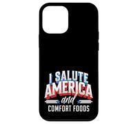 I Salute America and Comfort Foods Patriotic Foodie Case for iPhone 12 mini