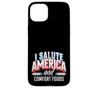 I Salute America and Comfort Foods Patriotic Foodie Case for iPhone 15 Plus