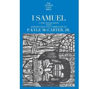 I Samuel (The Anchor Yale Bible Commentaries): A New Translation with Introduction, Notes and Commentary (Anchor Yale Bible (Paper)): 08