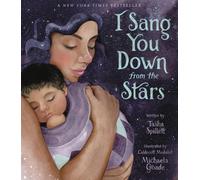 I Sang You Down from the Stars