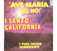 I Santo California - Ave Maria...no! no! (1976) / Vinyl single [Vinyl-Single 7'']
