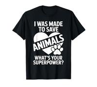 I Save Animals What's Your Superpower Veterinarian T-Shirt