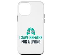 I Save Breaths For A Living Funny Nurse NICU Case for iPhone 12 mini