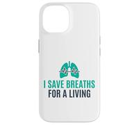 I Save Breaths For A Living Funny Nurse NICU Case for iPhone 14
